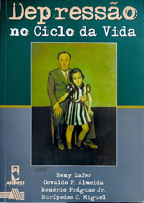 Livro Depressão no Ciclo da Vida Autor Lafer, Beny (2000) [usado]