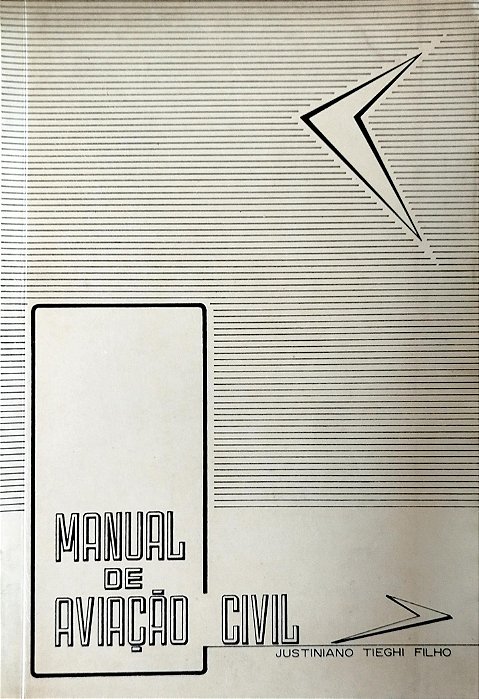 Livro Manual de Aviação Civil Autor Filho, Justiniano Tieghi (1964) [usado]