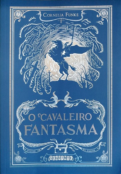 Livro o Cavaleiro Fantasma Autor Funke, Cornelia (2013) [seminovo]
