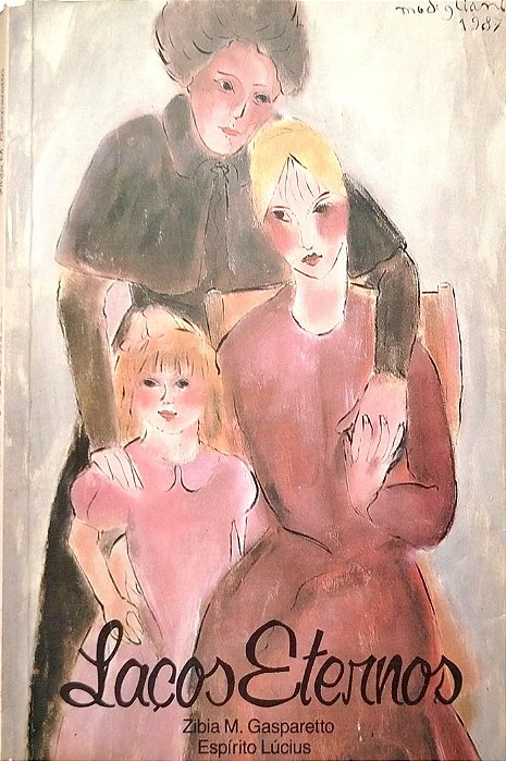 Livro Laços Eternos Autor Gasparetto, Zibia M. (1997) [usado]