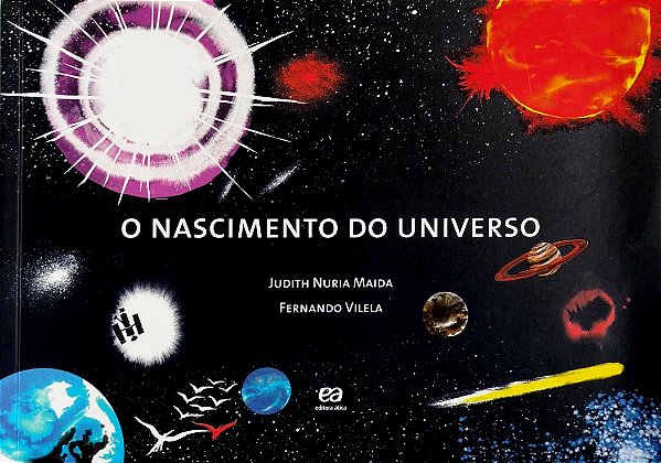 Livro o Nascimento do Universo Autor Maida, Judith Nuria (2011) [usado]