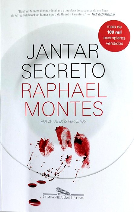 Livro Jantar Secreto Autor Montes, Raphael (2016) [seminovo]