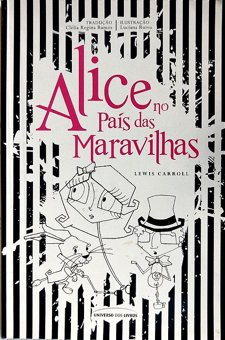 Livro Alice no País das Maravilhas Autor Carroll, Lewis (2014) [seminovo]
