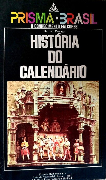 Livro História do Calendário Autor Donato, Hernâni (1976) [usado]