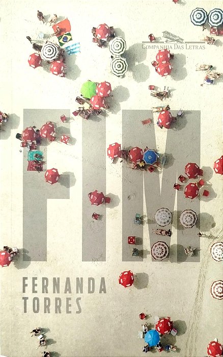 Livro Fim Autor Torres, Fernanda (2013) [seminovo]