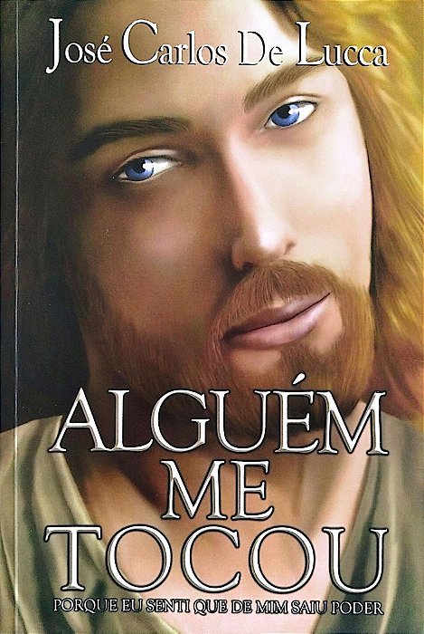 Livro Alguém Me Tocou Autor Lucca, José Carlos de (2012) [seminovo]