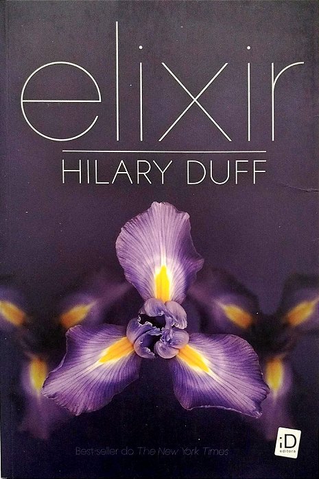 Livro Elixir Autor Duff, Hilary (2011) [usado]