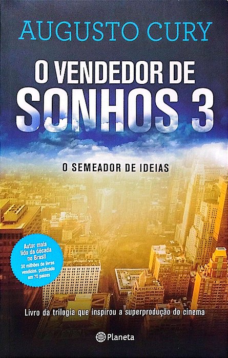 Livro o Semeador de Ideias - o Vendedor de Sonhos 3 Autor Cury, Augusto (2017) [seminovo]