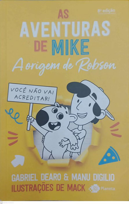 Livro a Origem de Robson - as Aventuras de Mike 4 Autor Dearo, Gabriel (2024) [usado]
