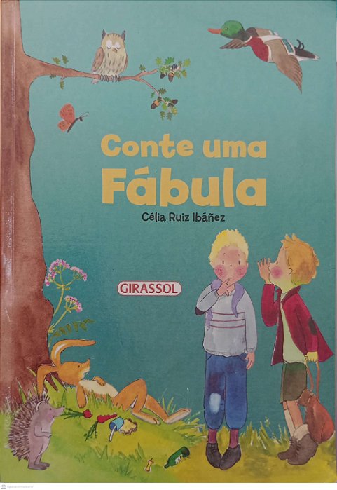Livro Conte Uma Fábula Autor Ibáñez, Célia Ruiz (2021) [usado]