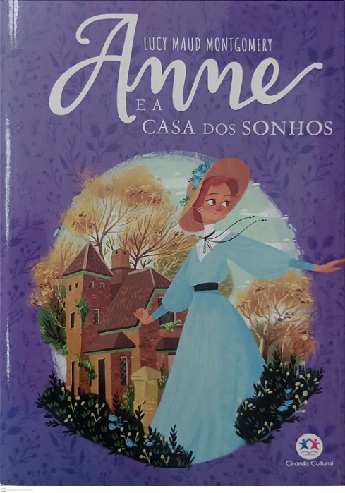 Livro Anne e a Casa dos Sonhos Autor Montgomery, Lucy Maud (2020) [seminovo]