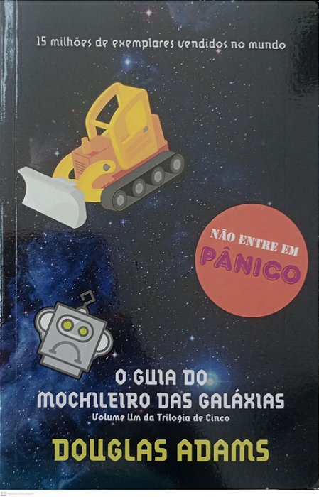 Livro o Guia do Mochileiro da Galáxia 1 Autor Adams, Douglas (2010) [seminovo]
