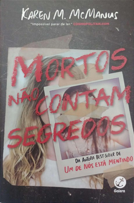Livro Mortos Não Contam Segredos Autor Mcmanus, Karen M. (2019) [seminovo]
