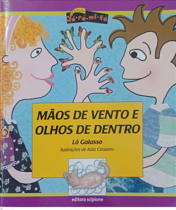 Livro Mãos de Vento e Olhos de Dentro Autor Galasso, Lô (2022) [usado]