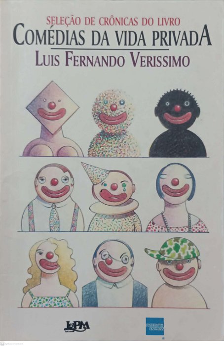 Livro Seleção de Crônicas do Livro Comédias da Vida Privada Autor Verissimo, Luis Fernando (1995) [usado]