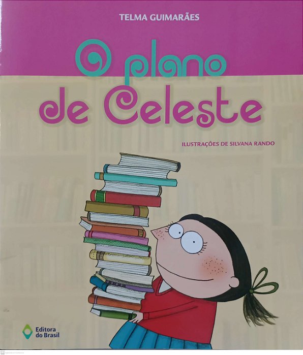 Livro o Plano de Celeste Autor Guimarães, Telma (2018) [seminovo]