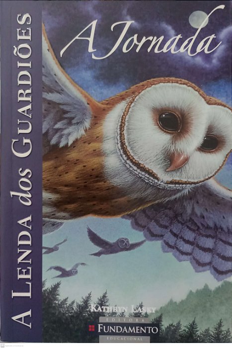 Livro a Jornada - a Lenda dos Guardiões 2 Autor Lasky, Kathryn (2010) [seminovo]
