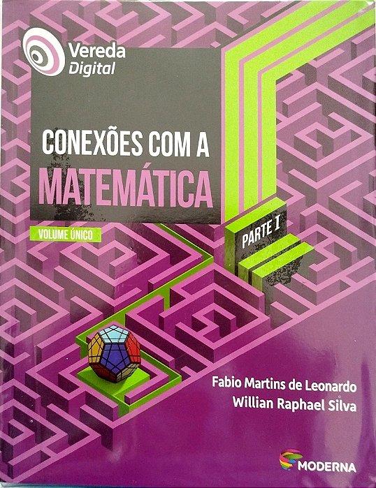 Livro Conexões com a Matemática - Volume Único Autor Leonardo, Fabio Martind Fr (2017) [seminovo]