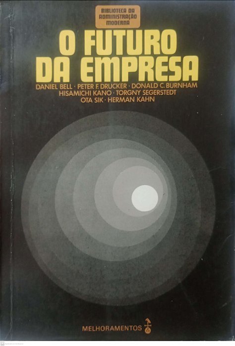 Livro o Futuro da Empresa Autor Vários Autores (1975) [usado]