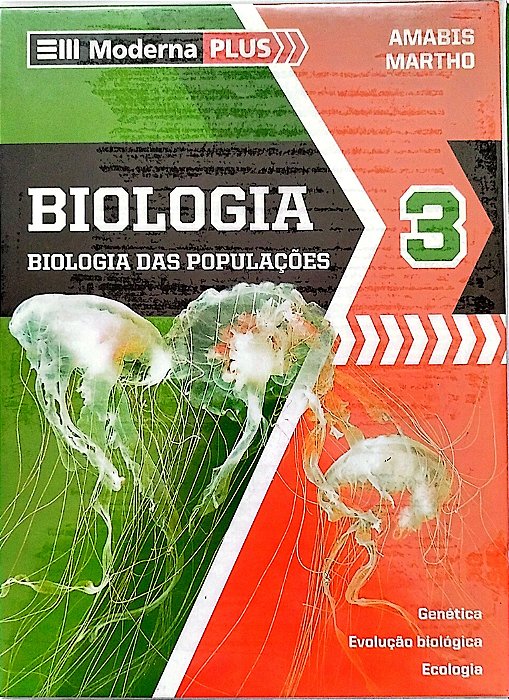 Livro Biologia: Biologia das Populações - Volume Único Autor Amabis, José Mariano (2009) [seminovo]