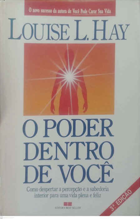 Livro o Poder Dentro de Você Autor Hay, Louise L. [usado]
