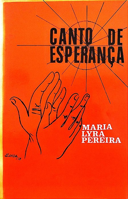 Livro Canto de Esperança Autor Pereira, Maria Lyra (1978) [usado]