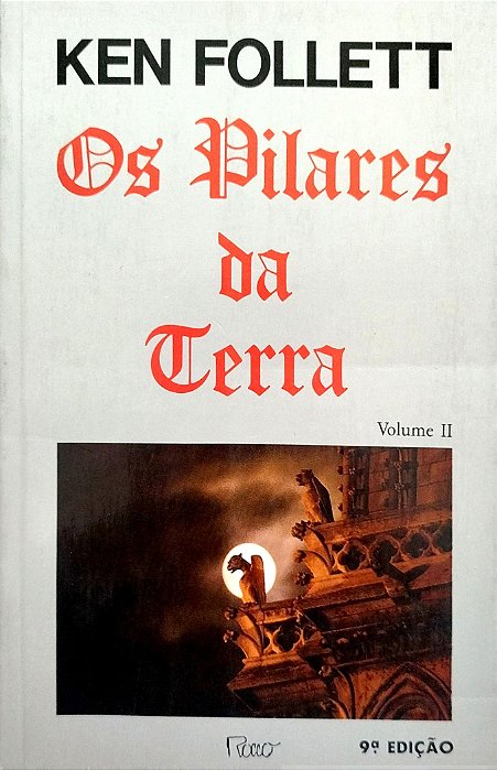 Livro os Pilares da Terra - Volume 2 Autor Follett, Ken (1992) [usado]