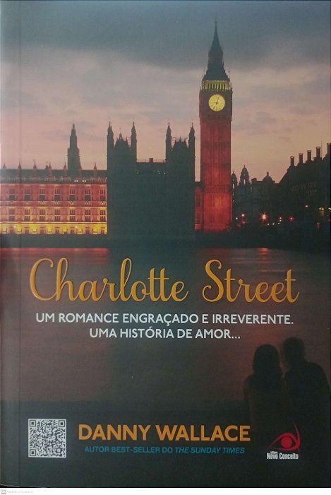 Livro Charlotte Street Autor Wallave, Danny (2012) [seminovo]
