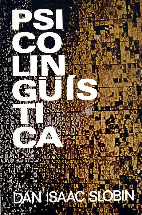 Livro Psicolingüística Autor Slobin, Dan Isaac (1980) [usado]