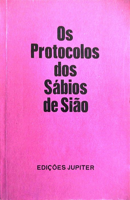 Livro os Protocolos dos Sábios de Sião Autor Desconhecido [usado]