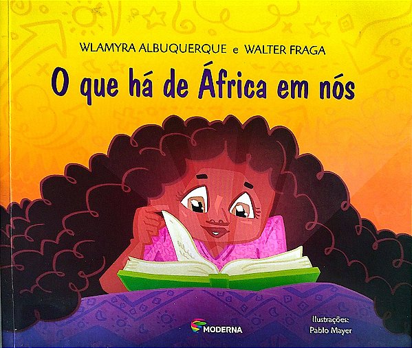 Livro o que Há de África em Nós Autor Albuquerque, Wlamyra (2013) [seminovo]