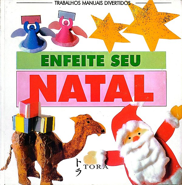 Livro Enfeite seu Natal Autor Desconhecida (1999) [usado]