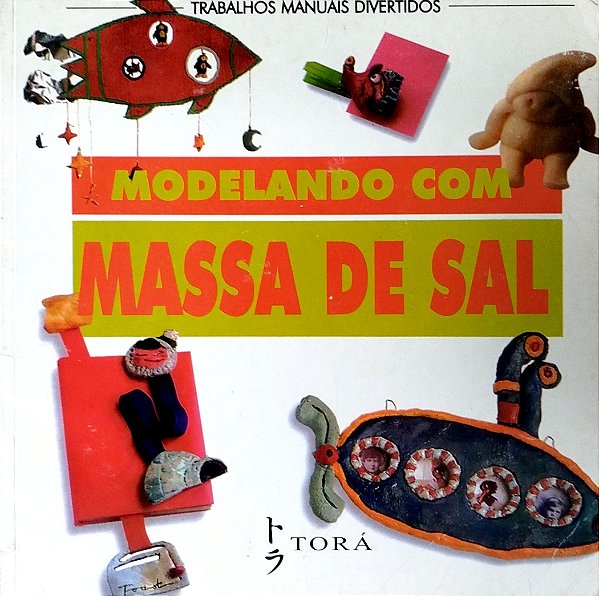 Livro Modelando com Massa de Sal Autor Desconhecido (1999) [usado]