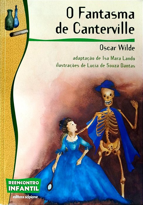 Livro o Fantasma de Canterville (reencontro Infantil) Autor Wilde, Oscar (2017) [seminovo]