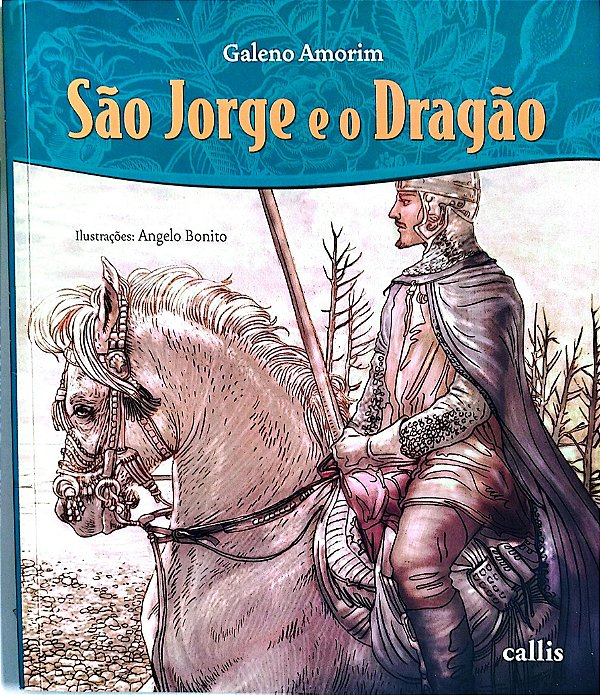 Livro São Jorge e o Dragão Autor Amorim, Galeno (2008) [seminovo]
