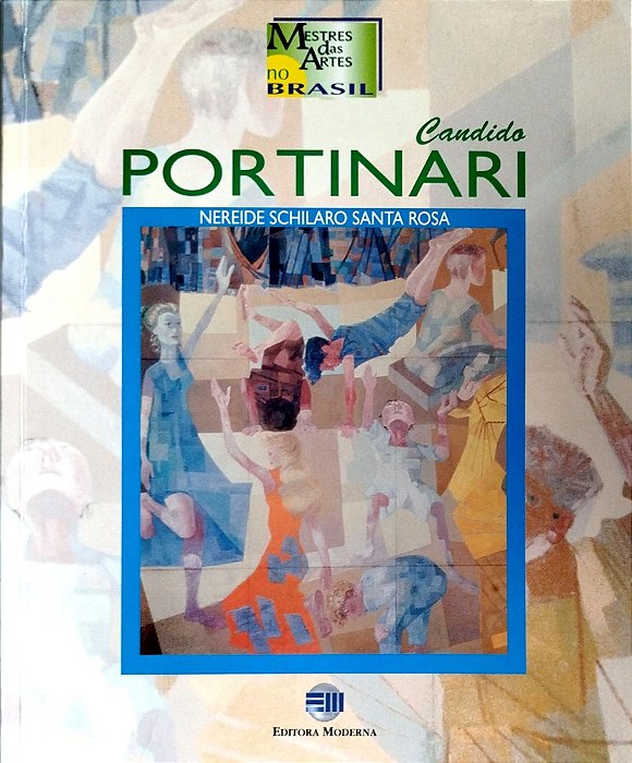 Livro Candido Portinari - Mestres da Arte no Brasil Autor Rosa, Nereide Schilaro Santa (1999) [usado]