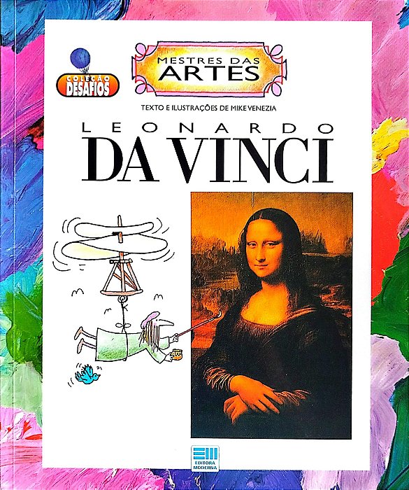 Livro Leonardo da Vinci - Mestres das Artes Autor Venezia, Mike (1996) [usado]