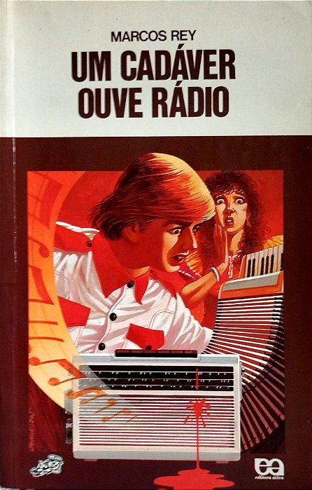 Livro um Cadáver Ouve Rádio (série Vagfa-lume) Autor Rey, Marcos (1995) [usado]