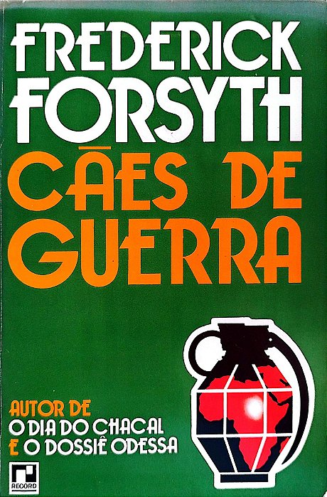 Livro Cães de Guerra Autor Forsyth, Frederick [usado]