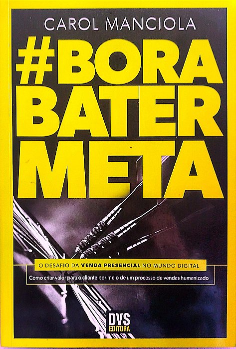 Livro Bora Bater Meta Autor Manciola, Carol (2019) [seminovo]
