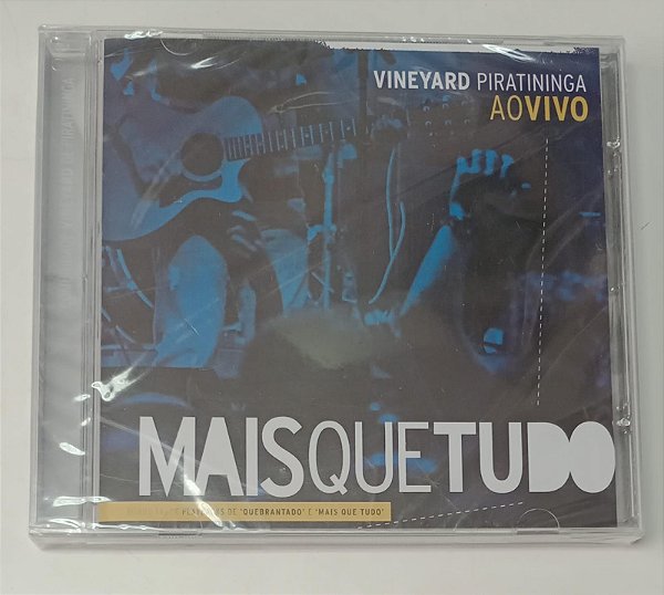 Cd Vineyard Piratininga - ao Vivo / Mais que Tudo Interprete Vineyard Piratininga (2007) [novo]