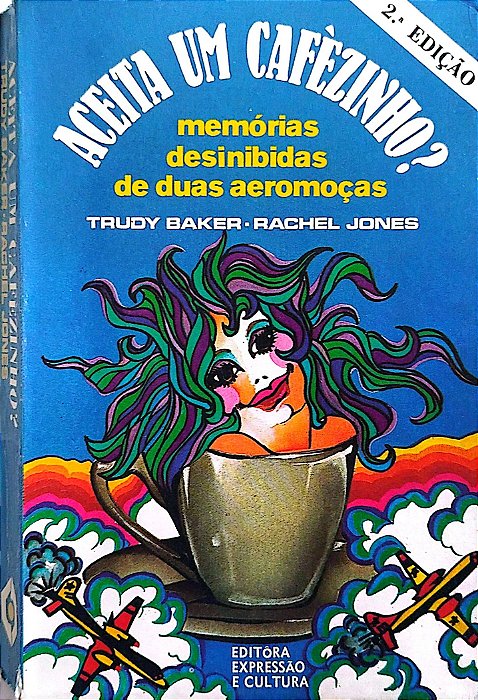 Livro Aceita um Cafézinho? Autor Baker, Trudy (1971) [usado]