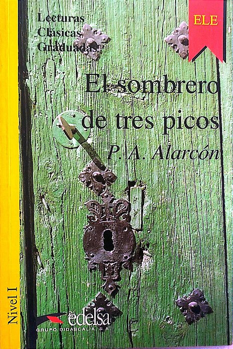 Livro El Sombrero de Tres Picos Autor Alarcón, P. A. (1999) [usado]