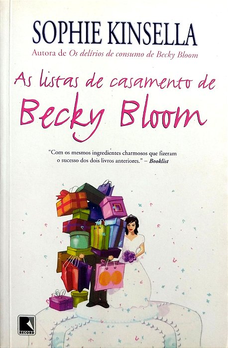 Livro as Listas de Casamento de Becky Bloom Autor Kinsella, Sophie (2007) [seminovo]