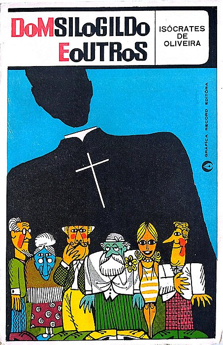 Livro Dom Silogildo e Outros Autor Oliveira, Isócrates de (1968) [usado]