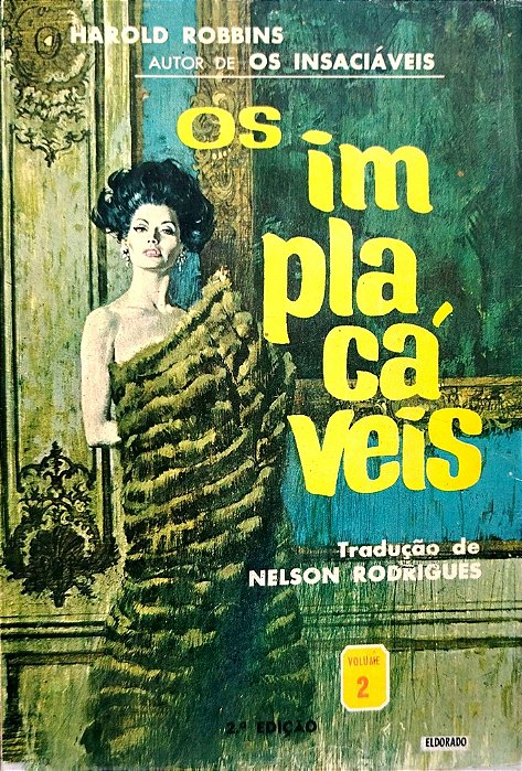 Livro os Implacáveis - Volume 2 Autor Robbins, Harold (1968) [usado]