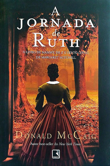 Livro a Jornada de Ruth Autor Mccaig, Donald (2016) [seminovo]