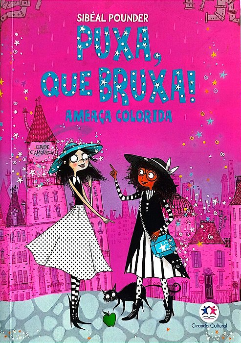 Livro Ameaça Colorida - Puxa, que Bruxa! 3 Autor Pounder, Sibéal (2019) [seminovo]