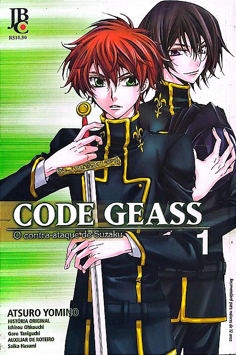 Gibi Code Geass - o Contra-ataque de Suzaku #1 Autor (2011) [usado]