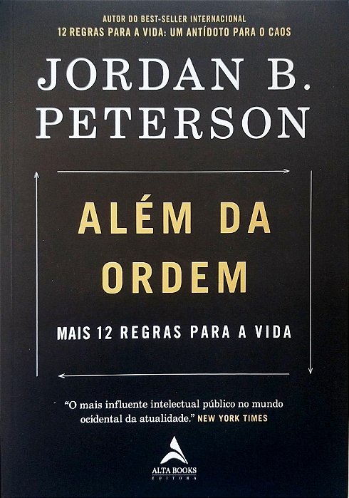 Livro Além da Ordem Autor Peterson, Jordan B. (2021) [seminovo]